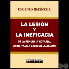 A LESIN Y LA INEFICACIA - Autor: EUGENIO JIMNEZ ROLN - Ao 2013